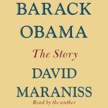 Barack Obama The Story, David Maraniss