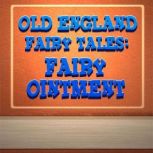Fairy Ointment, unknown
