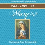 The Love of Mary, D. Roberto Hermit of Monte Corona