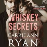 Whiskey Secrets, Carrie Ann Ryan