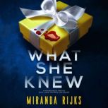 What She Knew, Miranda Rijks