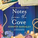 Notes from the Cove, Jennifer Bardsley