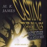 Casting the Runes Other Ghost Stori..., M.R. James