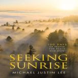 Seeking Sunrise, Michael Justin Lee