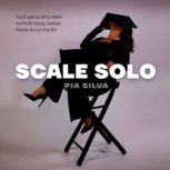 Scale Solo, Pia Silva