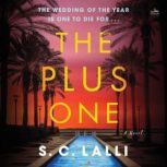 The Plus One, S.C. Lalli