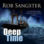 Deep Time, Rob Sangster