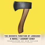 The Seventh Function of Language, Laurent Binet