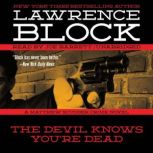 The Devil Knows Youre Dead A Matthew Scudder Crime Novel, Lawrence Block