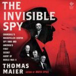 The Invisible Spy, Thomas Maier