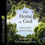 The Home of God, Ryan McAnnallyLinz