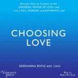 Choosing Love, Sherrianna Boyle