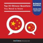 Top 25 Chinese Questions You Need to Know, Innovative Language Learning