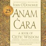 Anam Cara Twentyfifth Anniversary E..., John ODonohue