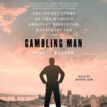 Gambling Man, Lionel Barber