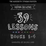 The 39 Lessons Series, Kenn Bivins