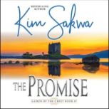The Promise, Kim Sakwa