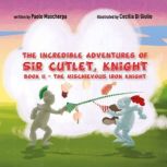 The Incredible Adventures of Sir Cutl..., Paolo Mascherpa