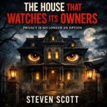 The House That Watches Its Owners, Tran Anh Tuan