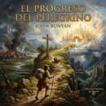 El Progreso del Peregrino, John Bunyan