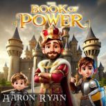 The Book of Power, Aaron Ryan