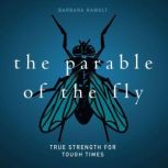 The Parable of the Fly, Barbara Rawalt