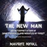 The New Man, Maurice Nicoll