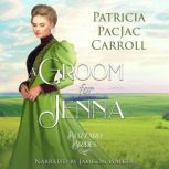 A Groom for Jenna, Patricia PacJac Carroll