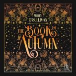 The Book of Autumn, Molly OSullivan