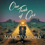 One Tank Of Gas, Mark Warford