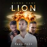 Along Came a Lion, Paul Page