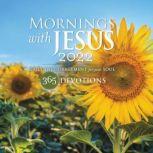 Mornings with Jesus 2022 Daily Encouragement for Your Soul, Guideposts