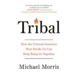 Tribal, Michael Morris
