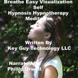 Breathe Easy Self Hypnosis Hypnothera..., Key Guy Technology LLC