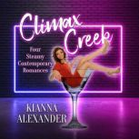 Climax Creek, Kianna Alexander