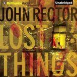 Lost Things, John Rector