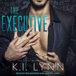 The Executive, K.I. Lynn