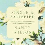 Single and Satisfied, Nancy Wilson