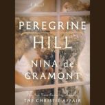 Peregrine Hill, Nina de Gramont