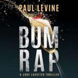 Bum Rap, Paul Levine