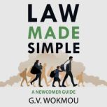 Law Made Simple, G.V. Wokmou