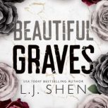 Beautiful Graves, L.J. Shen
