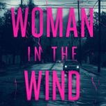 The Woman in the Wind, Valerie Brandy