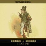 The Chimes, Charles Dickens