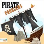 Pirate Problems, Ryan Aoto