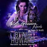 The Lt. Kate Gazzara Novels Books 13,..., Blair Howard