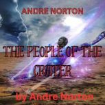 Andre Norton The People of the Crate..., Andre Norton