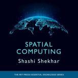 Spatial Computing, Shashi Shekhar