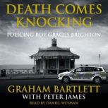 Death Comes Knocking, Graham Bartlett