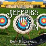 Mrs. Jeffries Aims to Win, Emily Brightwell